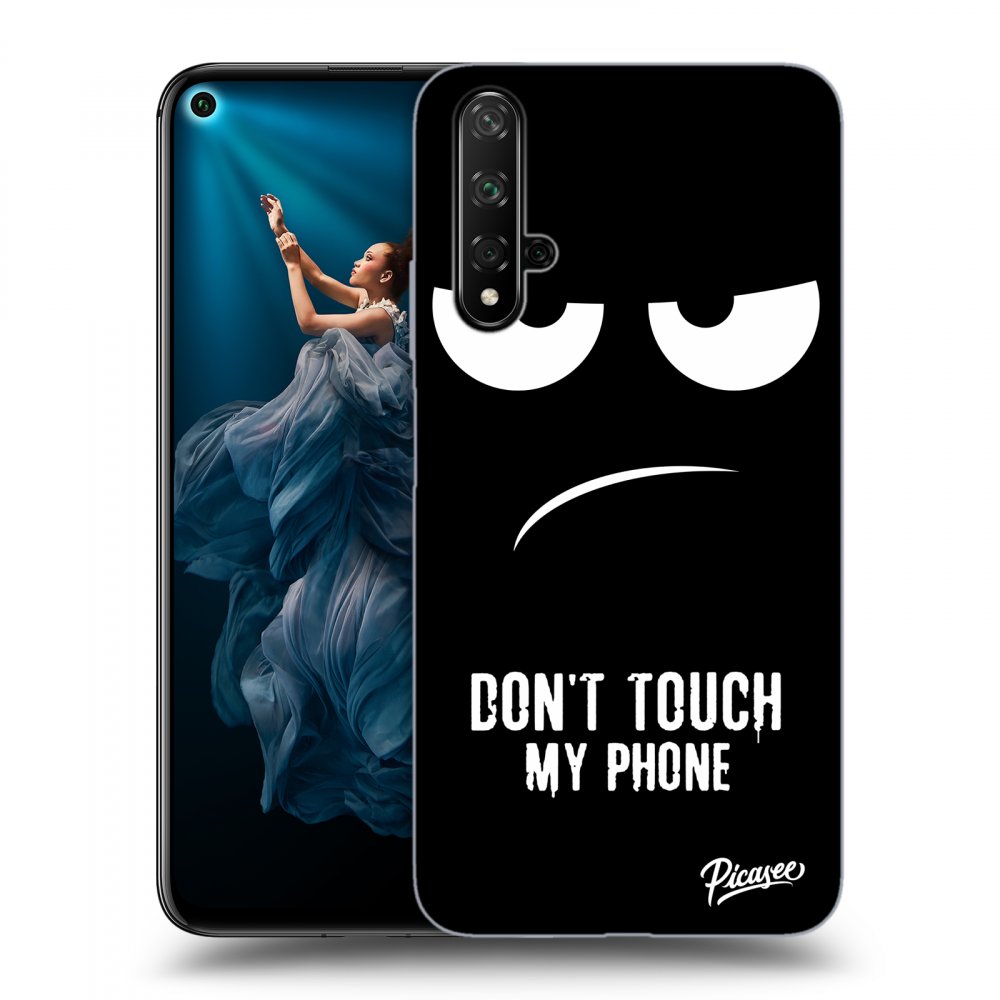 Picasee ULTIMATE CASE za Honor 20 - Don't Touch My Phone