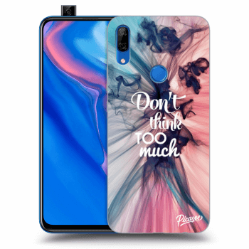 Picasee silikonska prozirna maskica za Huawei P Smart Z - Don't think TOO much