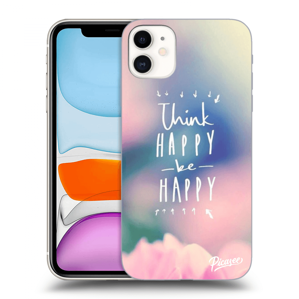 Picasee ULTIMATE CASE MagSafe za Apple iPhone 11 - Think happy be happy