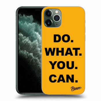 Picasee silikonska prozirna maskica za Apple iPhone 11 Pro - Do What You Can