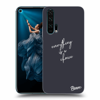 Maskica za Honor 20 Pro - Everything is a choice