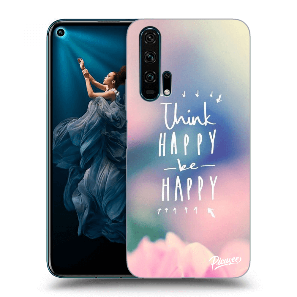 Picasee ULTIMATE CASE za Honor 20 Pro - Think happy be happy