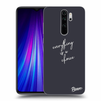 Picasee silikonska prozirna maskica za Xiaomi Redmi Note 8 Pro - Everything is a choice