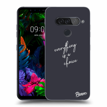 Maskica za LG G8s ThinQ - Everything is a choice