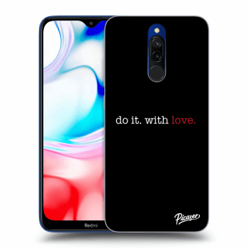 Maskica za Xiaomi Redmi 8 - Do it. With love.
