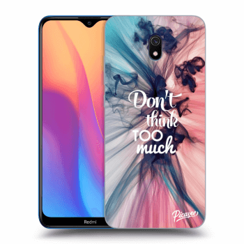 Maskica za Xiaomi Redmi 8A - Don't think TOO much