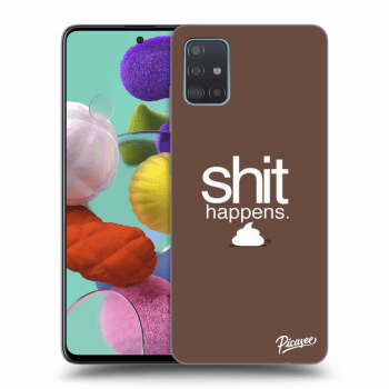 Maskica za Samsung Galaxy A51 A515F - Shit happens