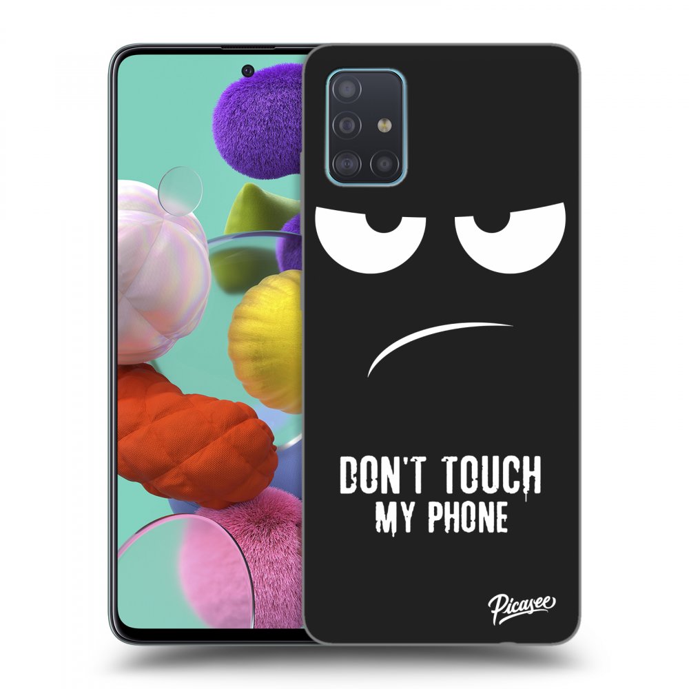 Picasee crna silikonska maskica za Samsung Galaxy A51 A515F - Don't Touch My Phone