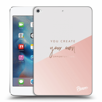 Maskica za Apple iPad mini 4 - You create your own opportunities