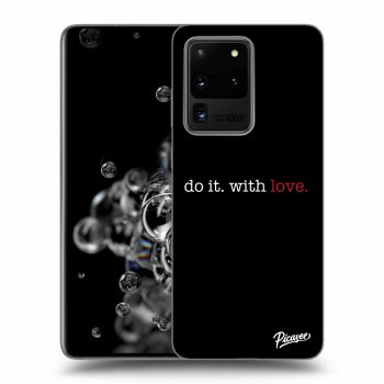 Picasee ULTIMATE CASE za Samsung Galaxy S20 Ultra 5G G988F - Do it. With love.