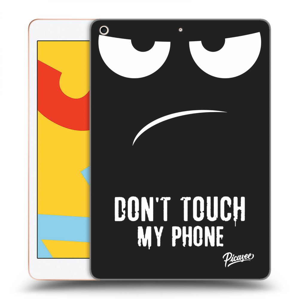 Picasee crna silikonska maskica za Apple iPad 10.2" 2019 (7. gen) - Don't Touch My Phone