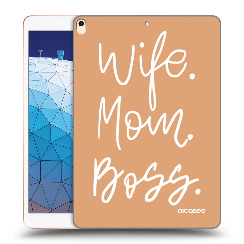 Picasee silikonska prozirna maskica za Apple iPad Air 10.5" 2019 (3.gen) - Boss Mama