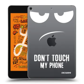Maskica za Apple iPad mini 2019 (5. gen) - Don't Touch My Phone