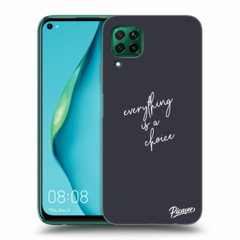 Maskica za Huawei P40 Lite - Everything is a choice