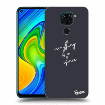 Picasee ULTIMATE CASE za Xiaomi Redmi Note 9 - Everything is a choice