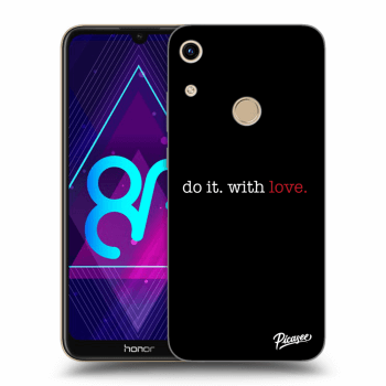 Maskica za Honor 8A - Do it. With love.