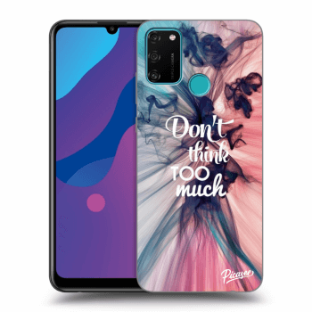 Maskica za Honor 9A - Don't think TOO much