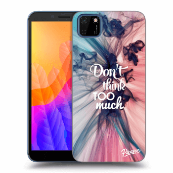 Picasee silikonska prozirna maskica za Huawei Y5P - Don't think TOO much