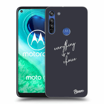Maskica za Motorola Moto G8 - Everything is a choice
