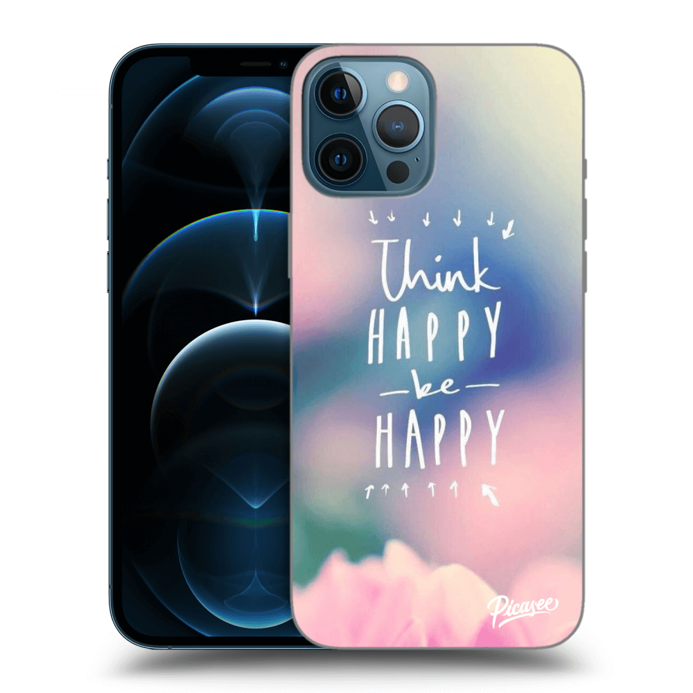Silikonska Prozirna Maskica Za Apple IPhone 12 Pro Max - Think Happy Be Happy