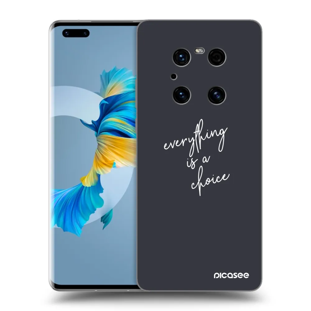 Picasee crna silikonska maskica za Huawei Mate 40 Pro - Everything is a choice