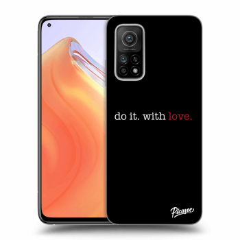 Maskica za Xiaomi Mi 10T - Do it. With love.