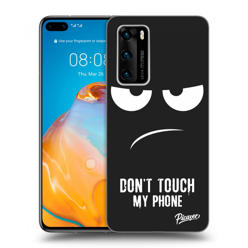 Picasee crna silikonska maskica za Huawei P40 - Don't Touch My Phone