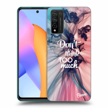 Picasee silikonska prozirna maskica za Honor 10X Lite - Don't think TOO much