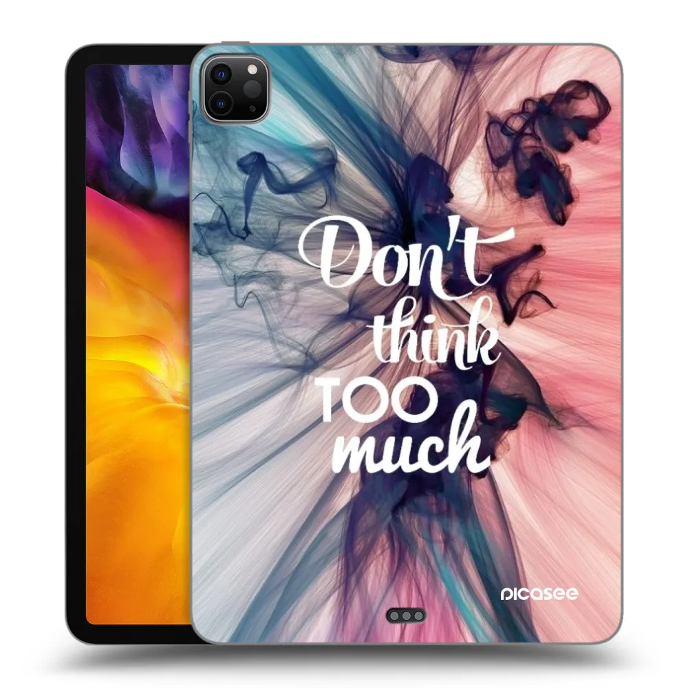 Picasee crna silikonska maskica za Apple iPad Pro 11" 2020 (2.gen) - Don't think TOO much