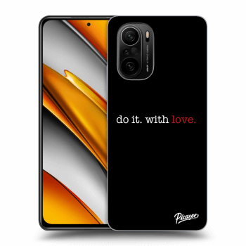 Maskica za Xiaomi Poco F3 - Do it. With love.