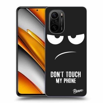 Picasee crna silikonska maskica za Xiaomi Poco F3 - Don't Touch My Phone