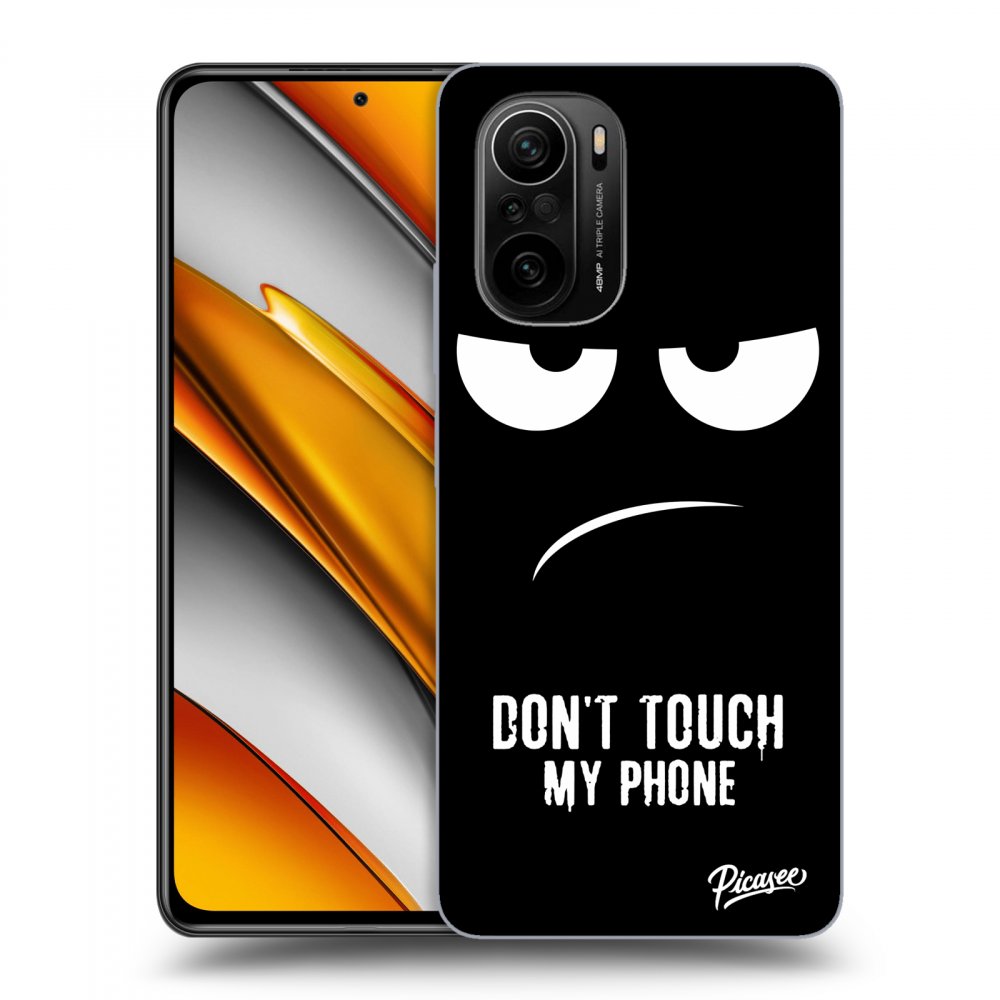 Picasee ULTIMATE CASE za Xiaomi Poco F3 - Don't Touch My Phone