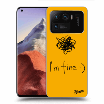 Picasee ULTIMATE CASE za Xiaomi Mi 11 Ultra - I am fine
