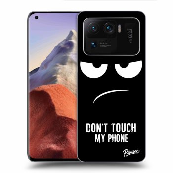 Maskica za Xiaomi Mi 11 Ultra - Don't Touch My Phone