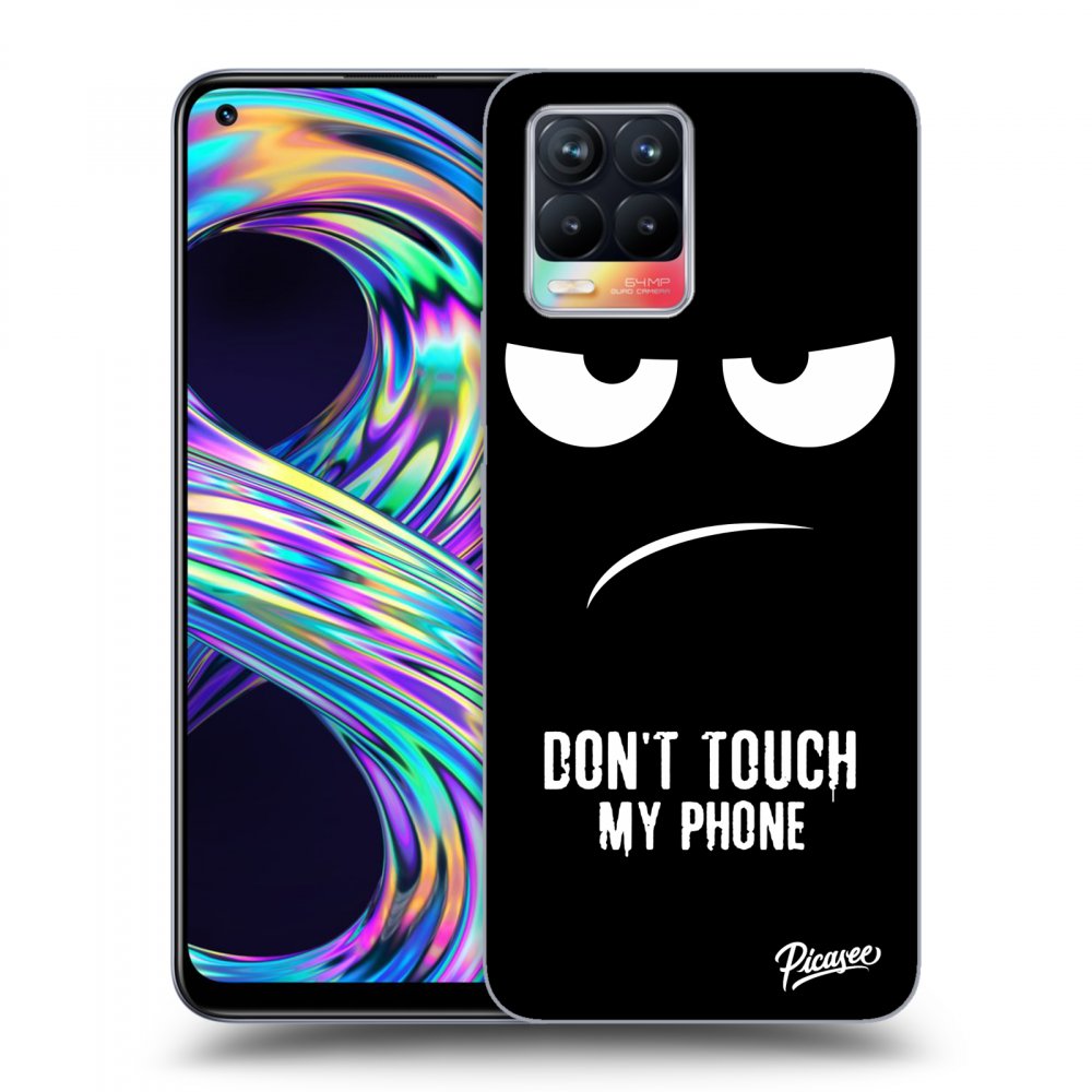 Picasee ULTIMATE CASE za Realme 8 4G - Don't Touch My Phone