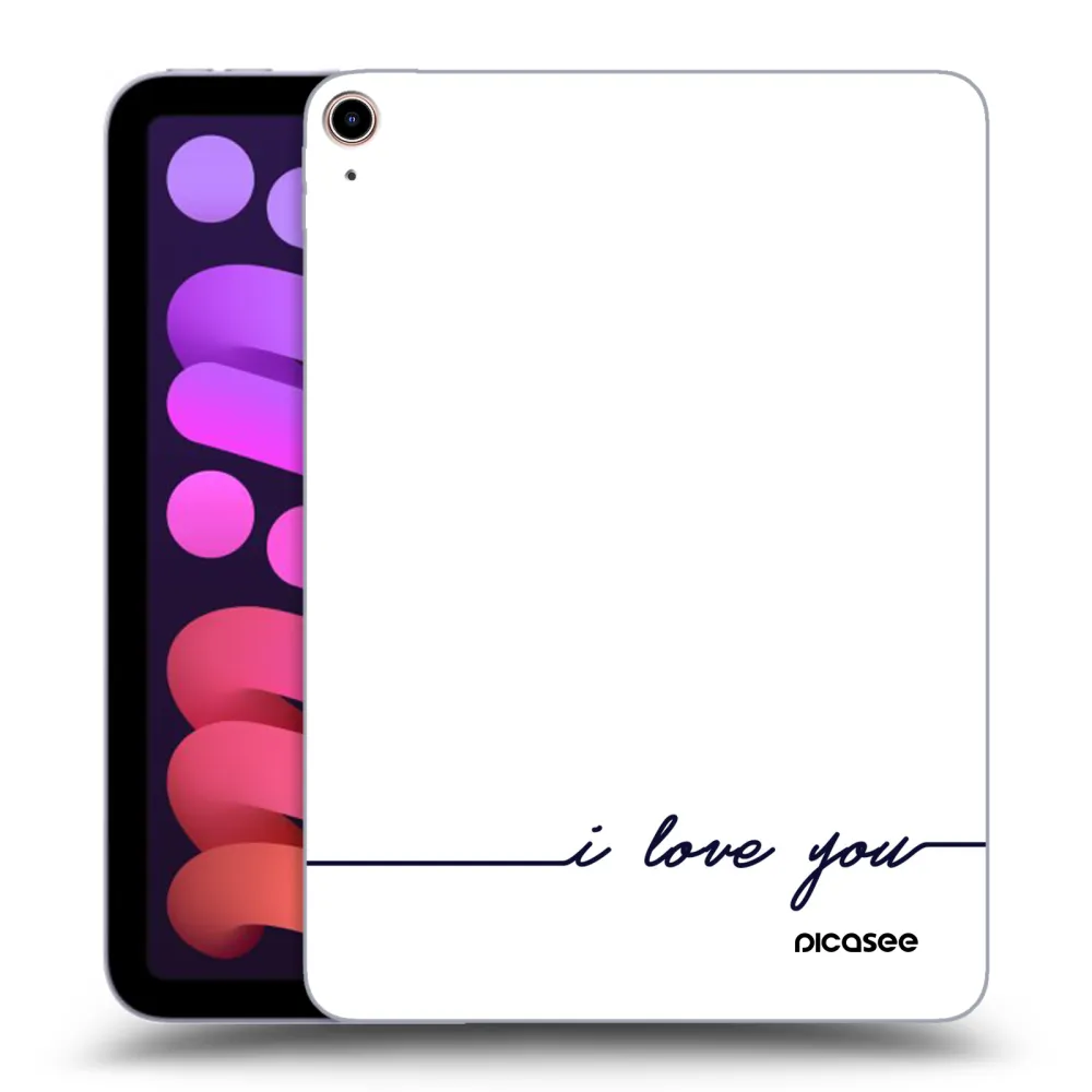 Picasee silikonska prozirna maskica za Apple iPad mini 2021 (6. gen) - I love you