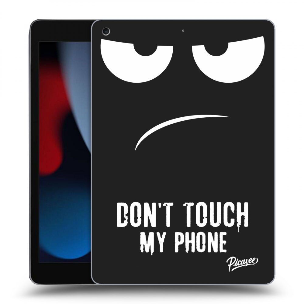 Picasee crna silikonska maskica za Apple iPad 10.2" 2021 (9. gen) - Don't Touch My Phone
