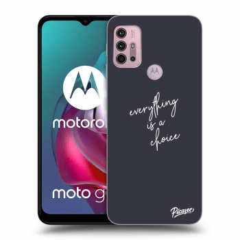 Picasee ULTIMATE CASE za Motorola Moto G30 - Everything is a choice