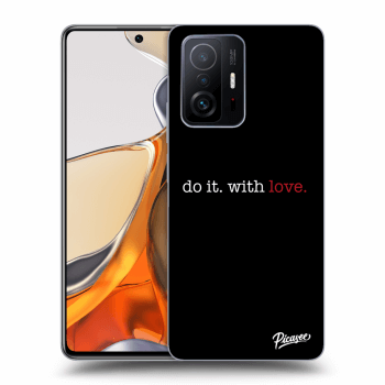 Maskica za Xiaomi 11T Pro - Do it. With love.