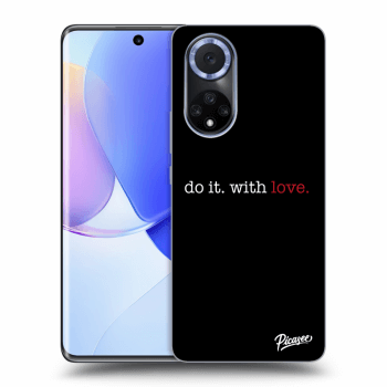 Picasee silikonska prozirna maskica za Huawei Nova 9 - Do it. With love.