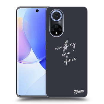 Picasee ULTIMATE CASE za Huawei Nova 9 - Everything is a choice