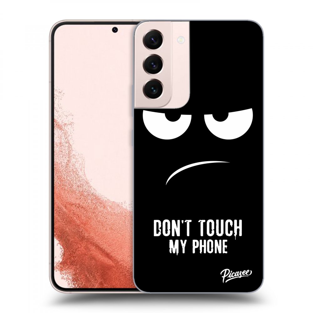 Picasee ULTIMATE CASE za Samsung Galaxy S22+ 5G - Don't Touch My Phone