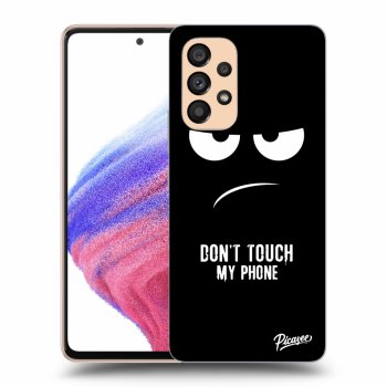 Maskica za Samsung Galaxy A53 5G - Don't Touch My Phone