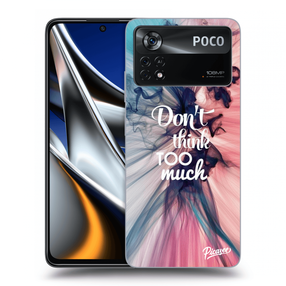 Picasee crna silikonska maskica za Xiaomi Poco X4 Pro 5G - Don't think TOO much