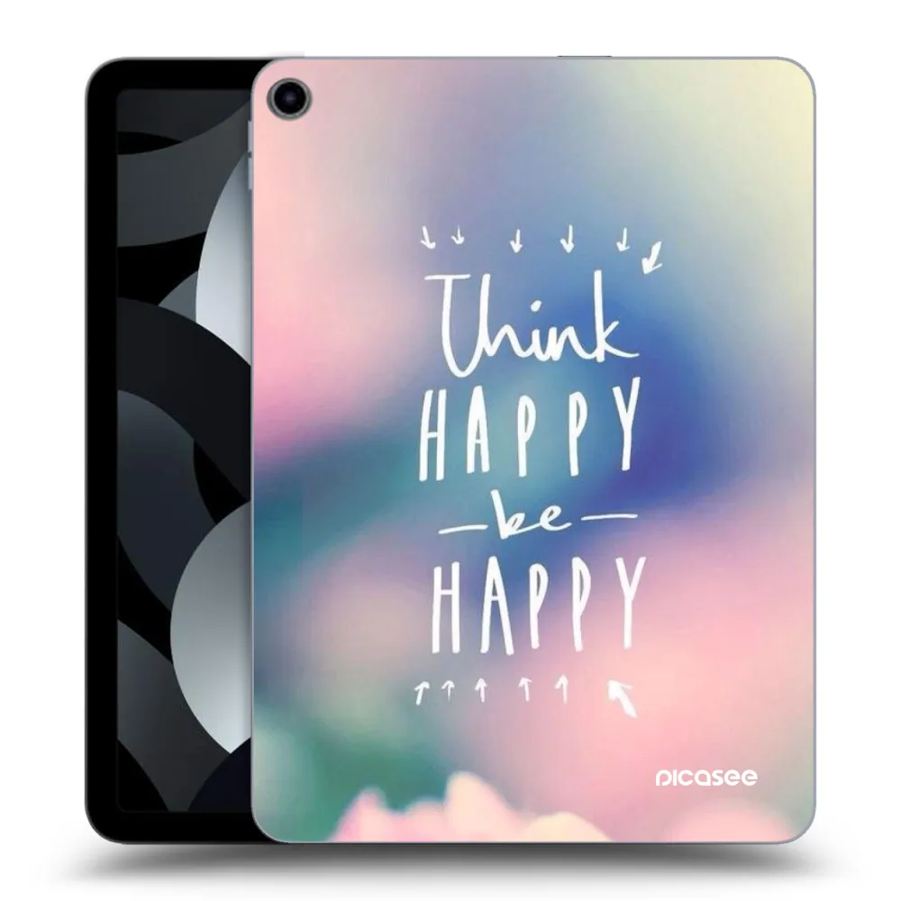 Picasee silikonska prozirna maskica za Apple iPad Air 5 10.9" 2022 - Think happy be happy