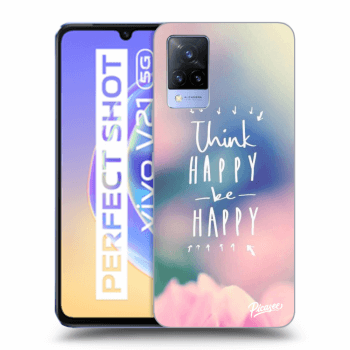 Maskica za Vivo V21 5G - Think happy be happy