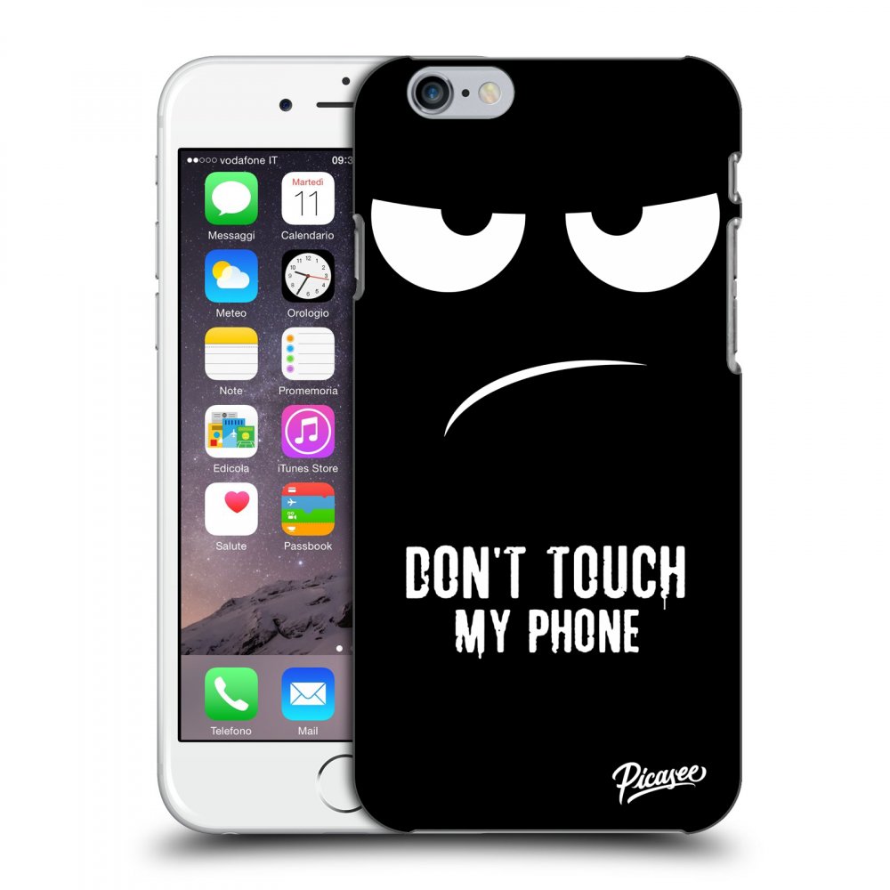 ULTIMATE CASE Za Apple IPhone 6/6S - Don't Touch My Phone