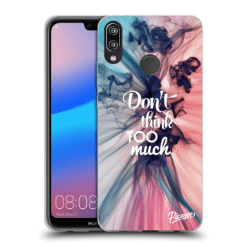 Maskica za Huawei P20 Lite - Don't think TOO much