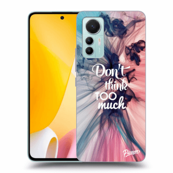 Picasee crna silikonska maskica za Xiaomi 12 Lite - Don't think TOO much