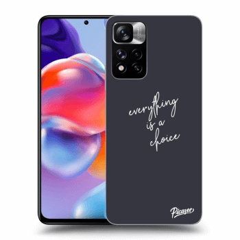 Picasee ULTIMATE CASE za Xiaomi Redmi Note 11 Pro+ 5G - Everything is a choice